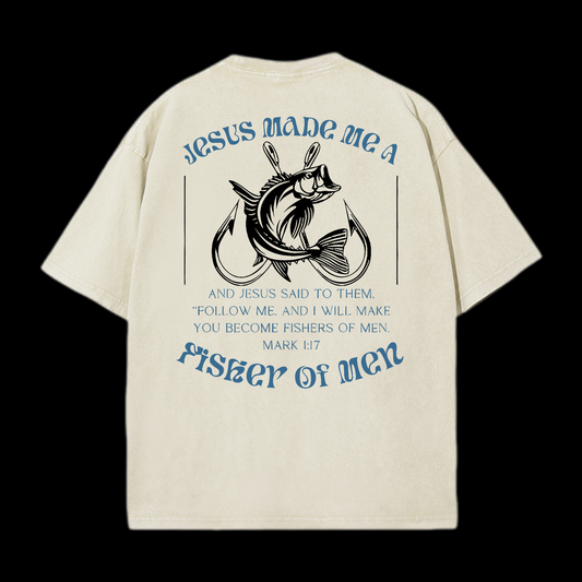 Jesus Made Me A Fisher Of Men Washed T-Shirt