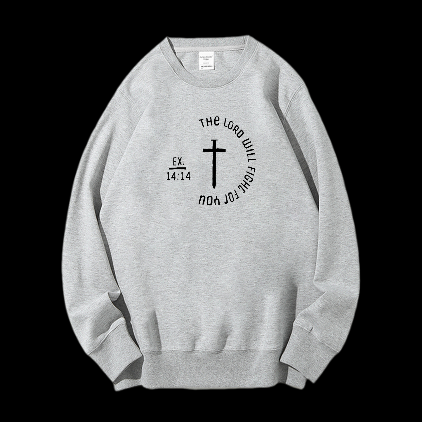 The Lord Will Fight Crewneck Sweatshirt