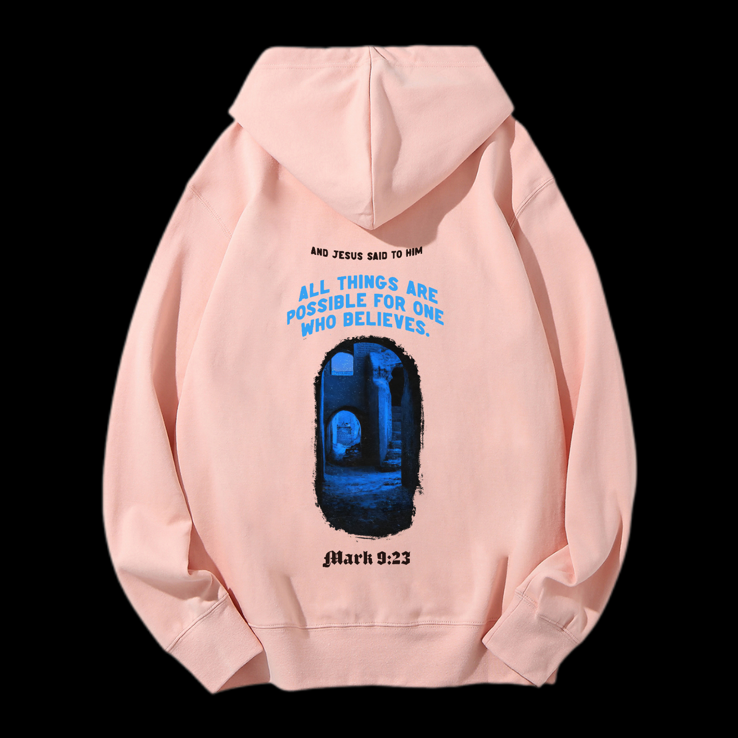 All Things Are Possible Drawstring Hoodie