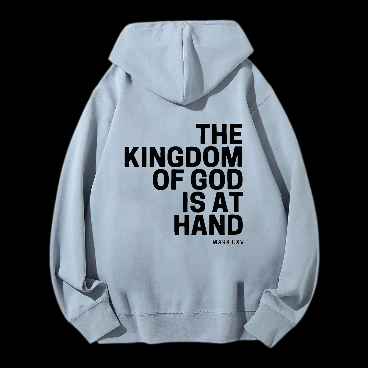 The Kingdom Of God Drawstring Hoodie