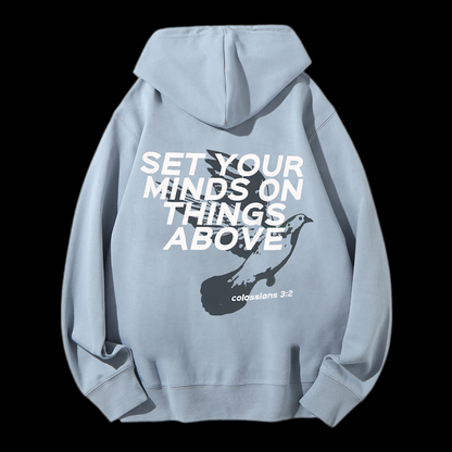 Set Your Minds On Things Above Drawstring Hoodie