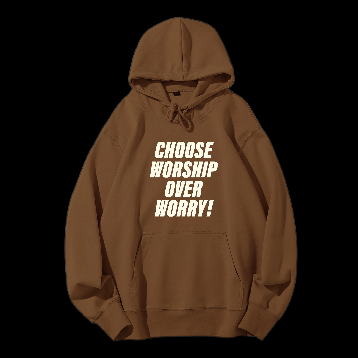 Choose Worship Over Worry Drawstring Hoodie