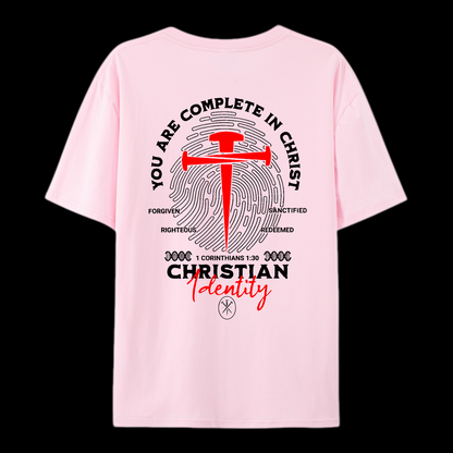 You Are Complete In Christ Cotton T-Shirt