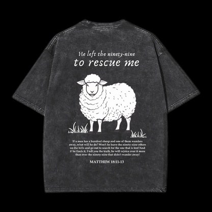 He Left The Ninety-Nine To Rescue Me Washed T-Shirt